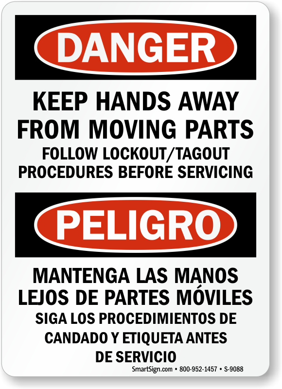 Bilingual Keep Hands Away Moving Parts Sign - OSHA Danger, SKU: S-9088 ...