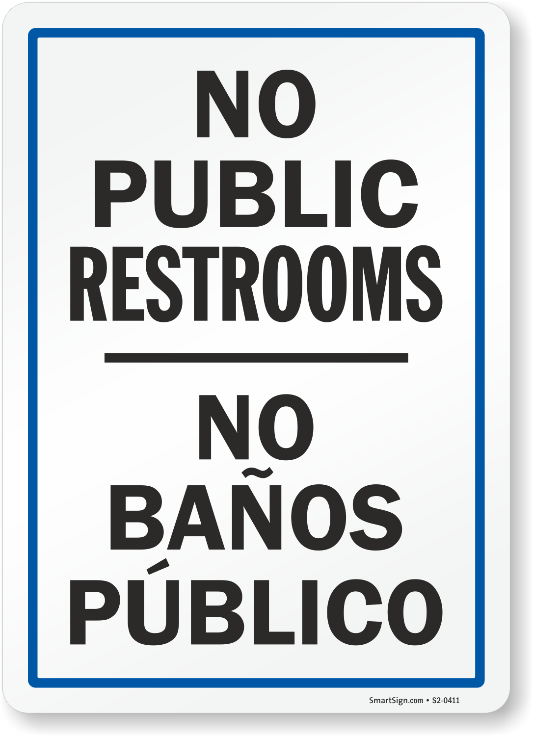 No Public Restroom Signs