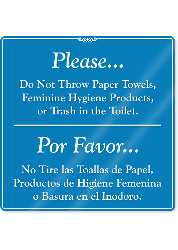 SmartSign Please Do Not Throw Paper Towels, Feminine Hygiene