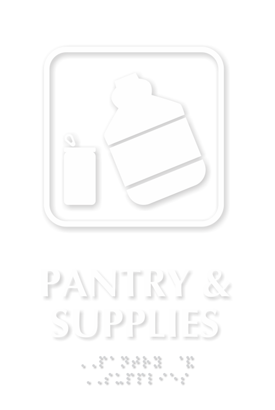 Pantry And Supplies Symbol TactileTouch™ Sign with Braille