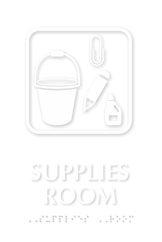 Supplies Room with Symbol TactileTouch™ Sign with Braille