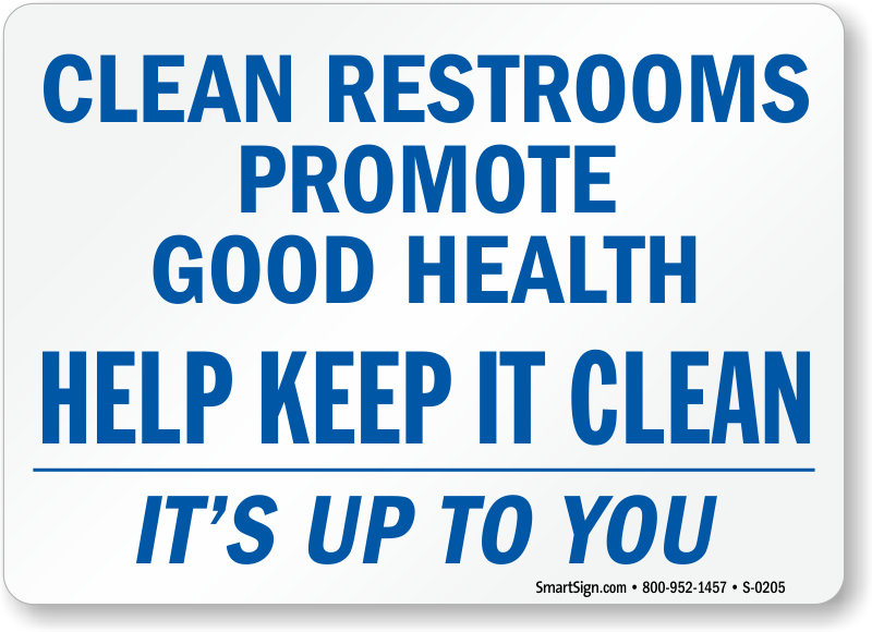 Keep Bathroom Clean Signs