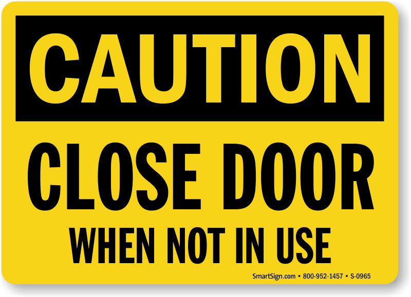 Close closing. Closed Door. Door closed on Door группа. Close sign the Door. Sign closing Door.