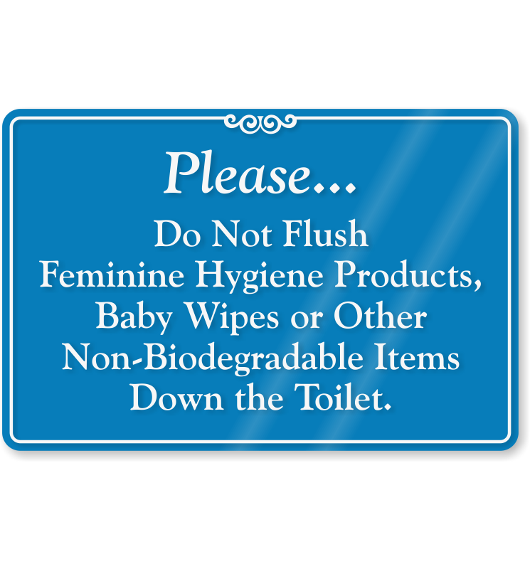 Do Not Flush Sanitary Products Sign 9798