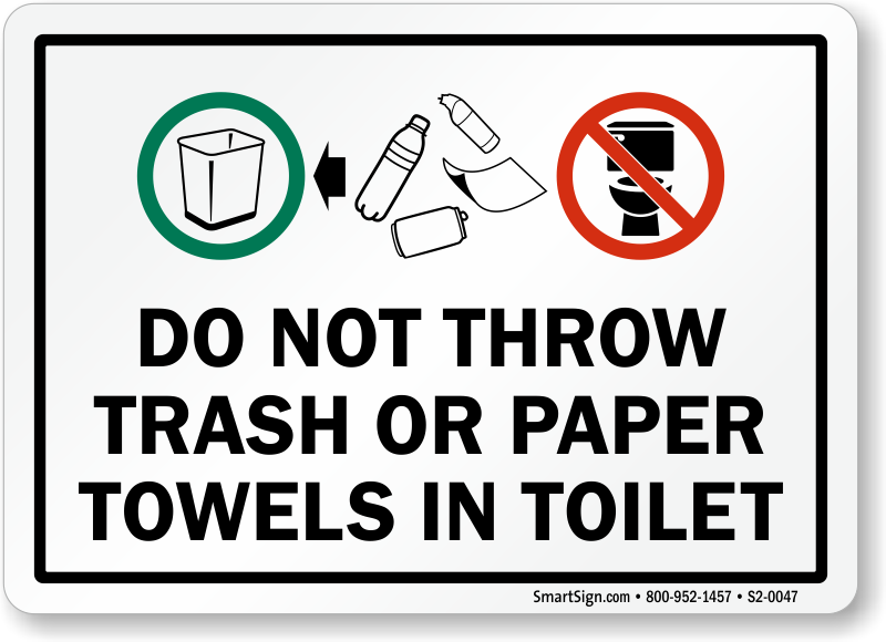 Кидать на английском. Табличка в туалет не бросать. Не бросать бумагу в унитаз табличка. Табличка не кидайте туалетную бумагу в унитаз.