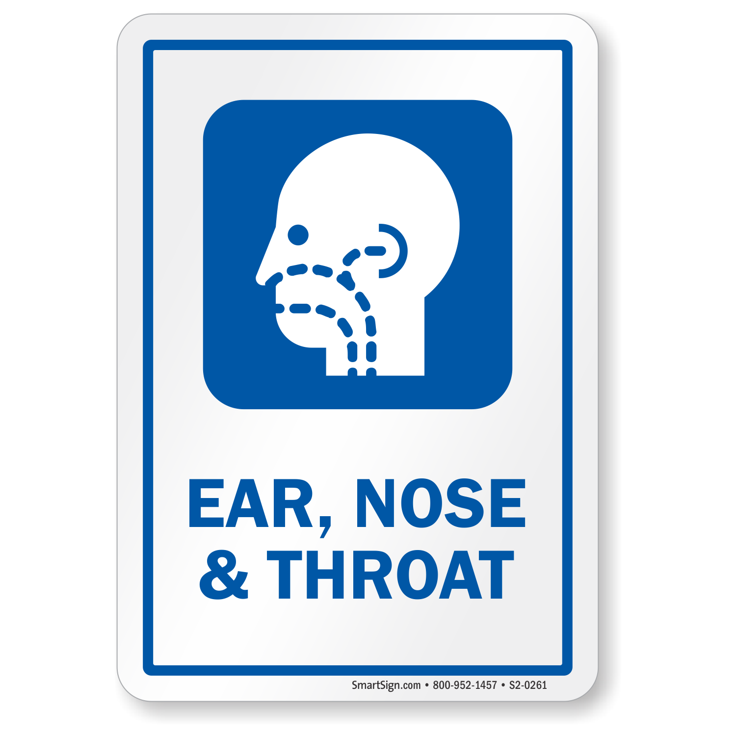 Ear Nose and Throat Sign for Hospitals, SKU: S2-0261