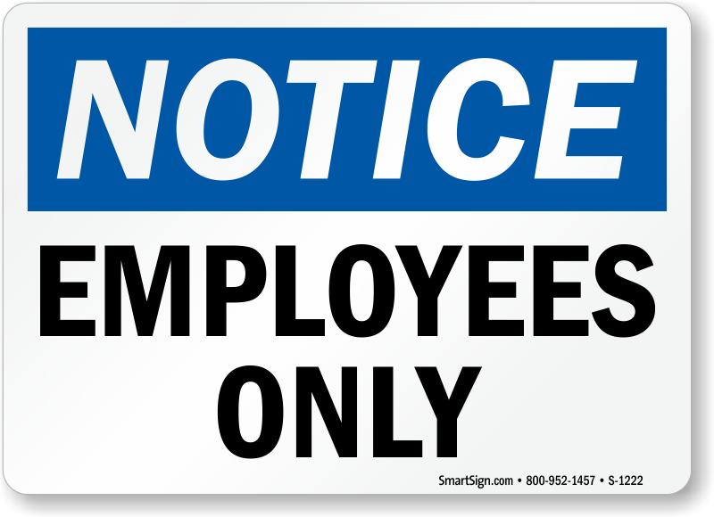 Employee Only Signs | Employees Only Signs