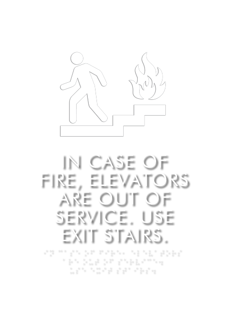 In Case of Fire Use Stairs Sign