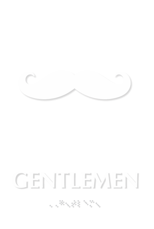 Gentlemen Mustache Braille Restroom Sign