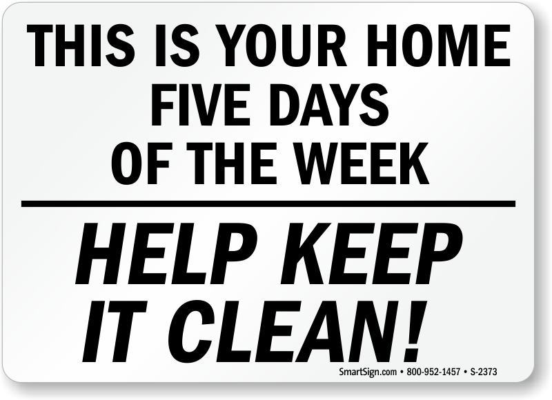 Home 5 Days Please Keep Clean Signs, Housekeeping Clean 