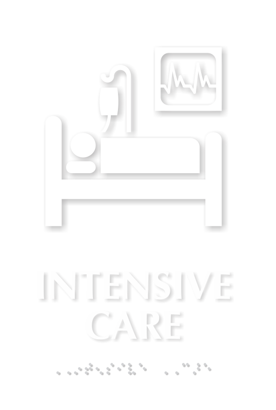 Intensive Care TactileTouch Braille Sign with ICU Symbol