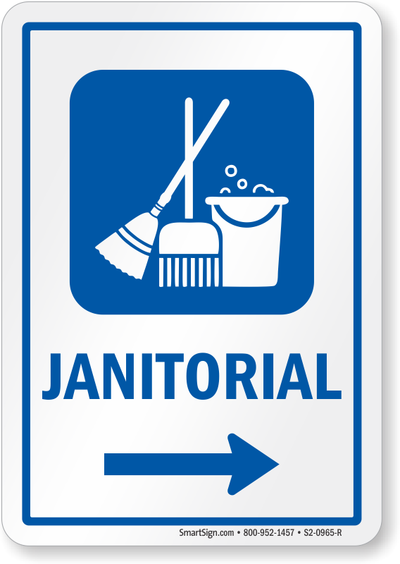 Janitorial Signs | Janitorial Door Signs