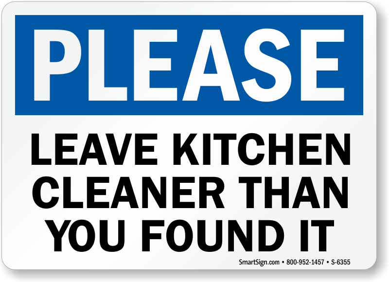 Leave Kitchen Cleaner Than You Found It Sign  Ships Free 