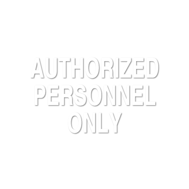 Authorized Personnel Sign