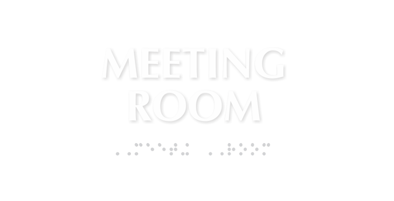 Meeting Room Tactile Touch Braille Sign