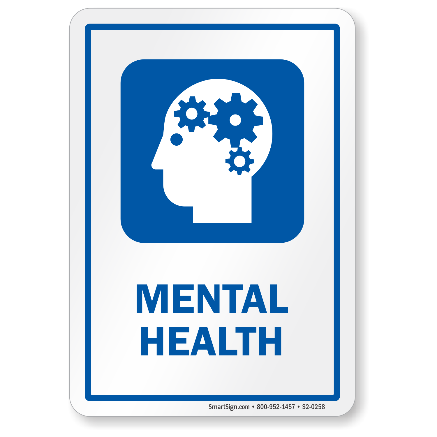 Mental Health Sign for Hospitals, SKU: S2-0258