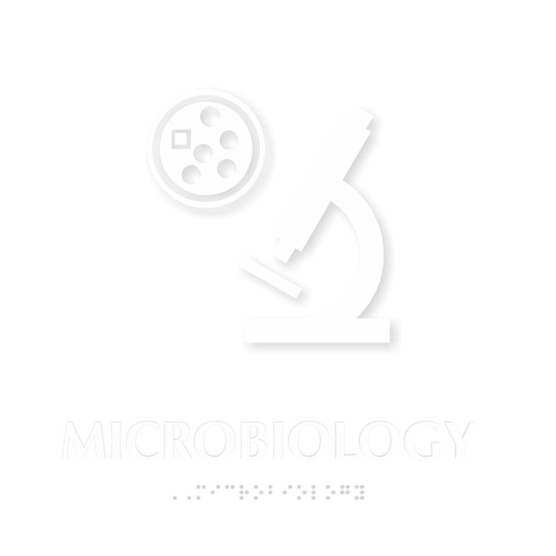 Microbiology TactileTouch Braille Hospital Sign