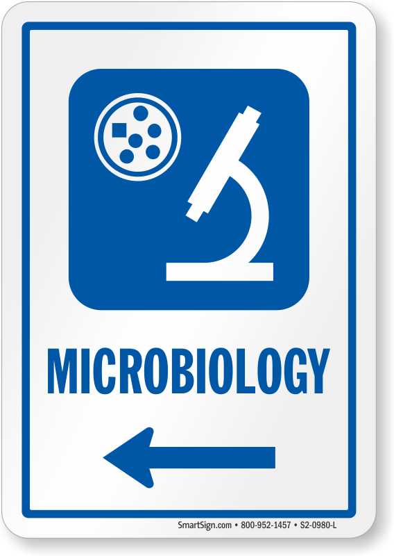 Microbiology Signs Microbiology Door Signs