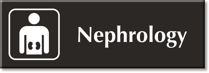 Nephrology Signs | Nephrology Door Signs