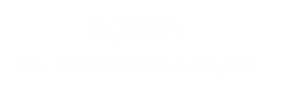 Sorry - No Credit Cards Accepted Engraved Sign