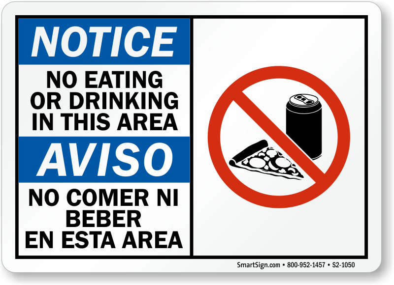 No eating. No eating no drinking. No food or Drink in this area. No eating sign.