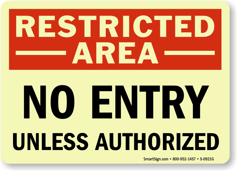 No Entry Sign | No Entry Door Signs