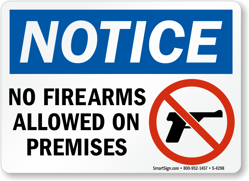 Notice. Notice картинка. Notice машина. No firearms sign.