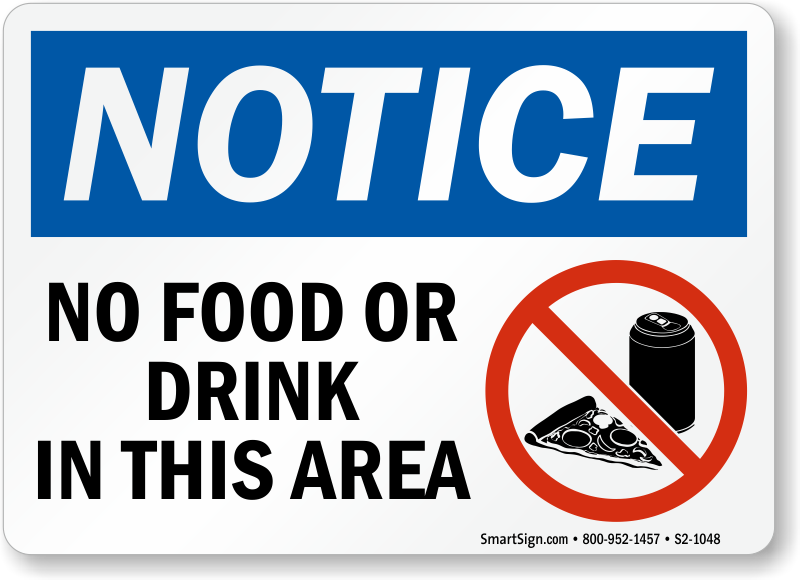 No food or Drink. No food or Drink in this area. No food sign. No food or Drink signs.