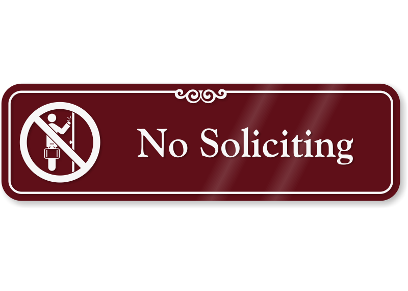No Soliciting with Symbol Sign