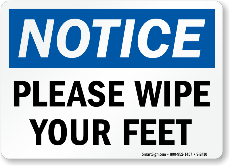 Wipe Your Feet Signs