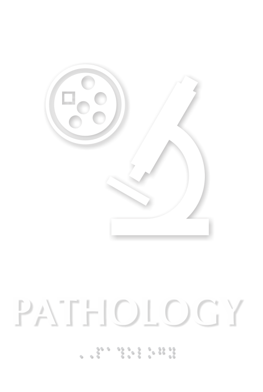 Pathology Braille Sign with Diagnostic Center Microscope Symbol