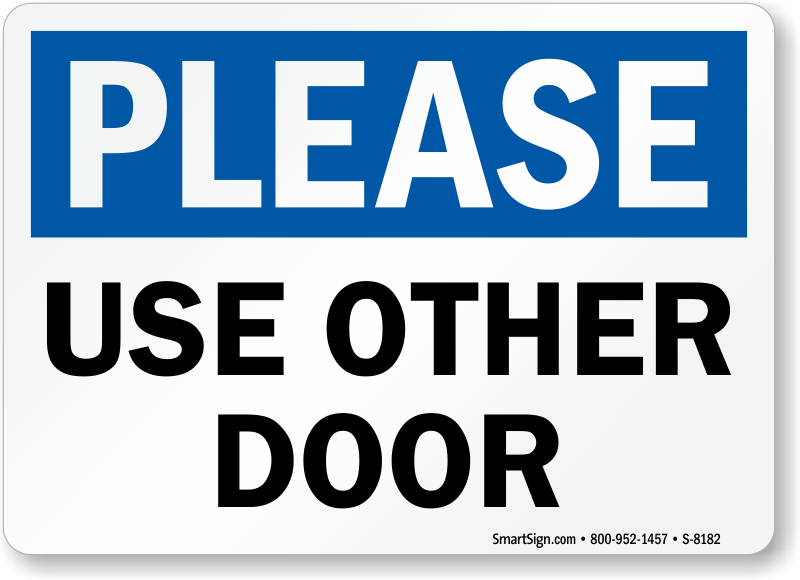 Use Other Door Signs From Mydoorsign