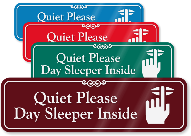 quiet-please-day-sleeper-inside-sign-designer-signs-sku-se-5139