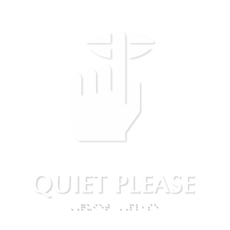 Quiet Please Sign