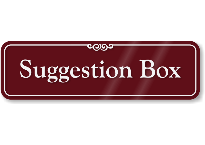 Suggestion Box ShowCase Sign