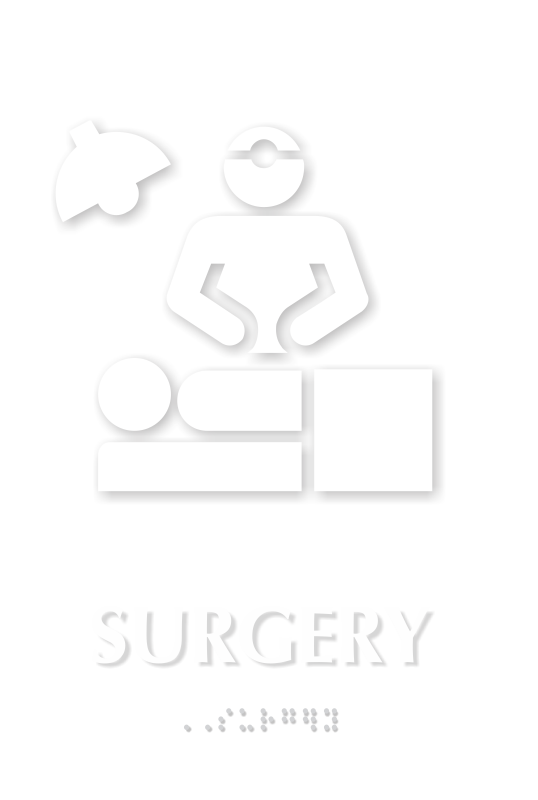 Surgery TactileTouch Braille Hospital Sign