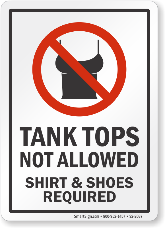 no shirt no shoes sign