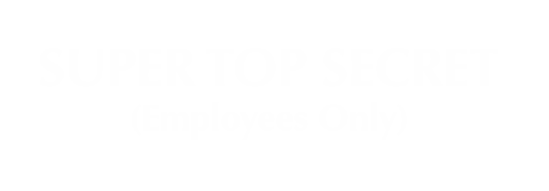 Super Top Secret (Employees Only) Select-a-Color Engraved Sign