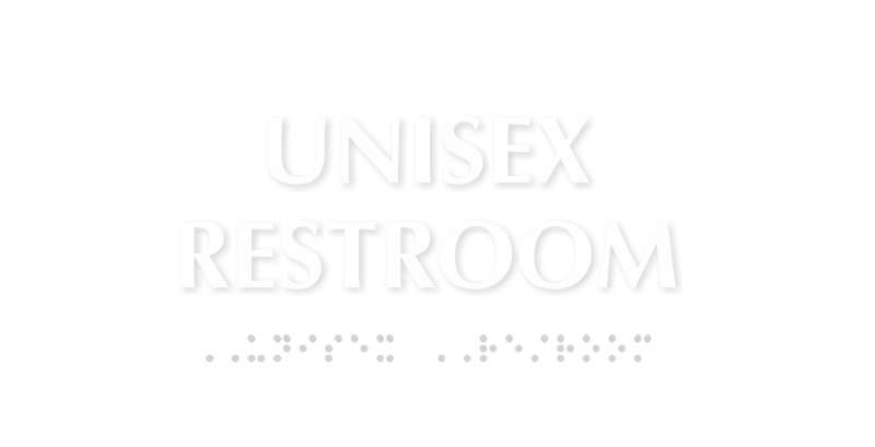 Unisex Restroom TactileTouch Braille Sign