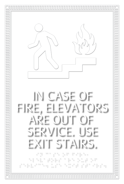 Do Not Use Elevator Sign