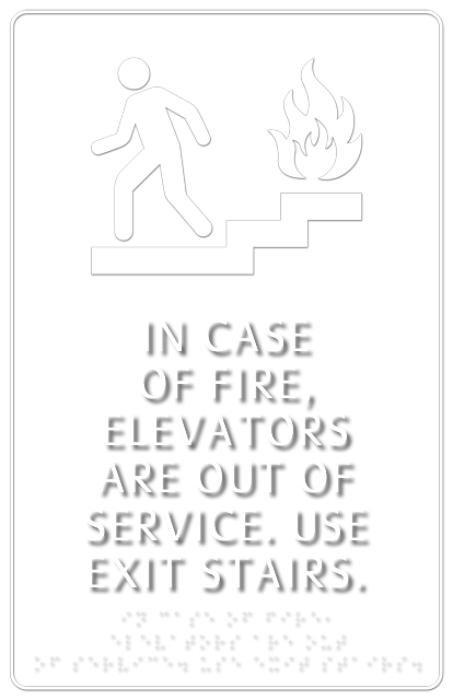 Do Not Use Elevator Sign