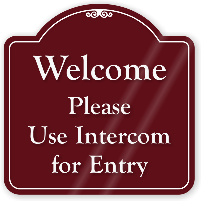 Sign For Using Intercom Please Use Intercom For Entry ShowCase Sign, SKU: SE-7069