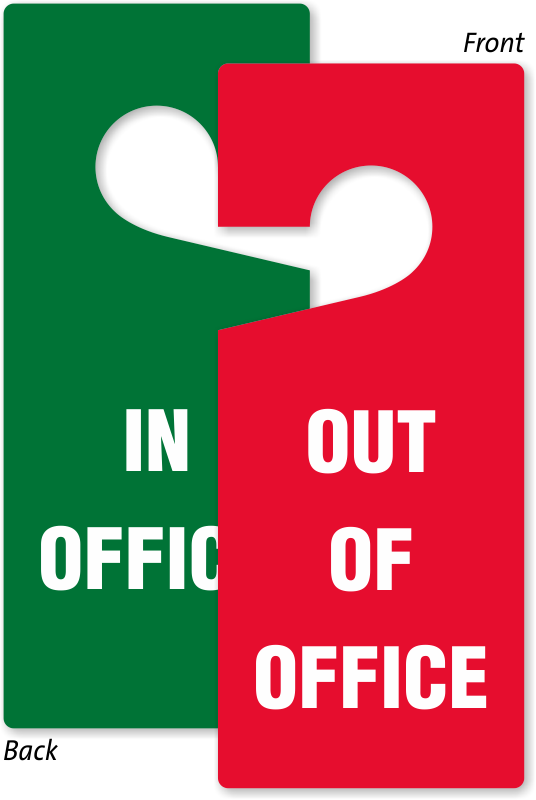 Out of Office Signs