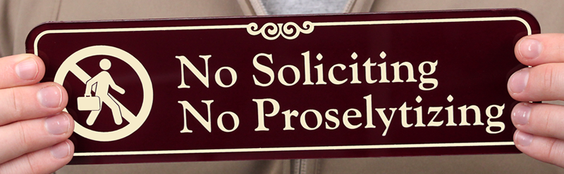 No Soliciting Sign No Proselytizing ShowCase Wall Sign