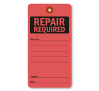 Repair Required Tag