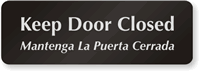 Keep Door Closed Sign