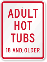 Adult Hot Tubs Pool Sign