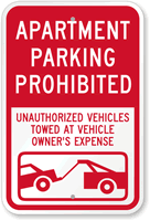 Apartment Parking Prohibited Unauthorized Vehicles Towed Sign