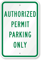 Authorized Parking Permit Only Sign