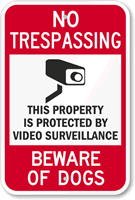 No Trespassing  Beware Of Dogs Sign